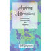 Aspiring Affirmations: Intentional Connection for Couples