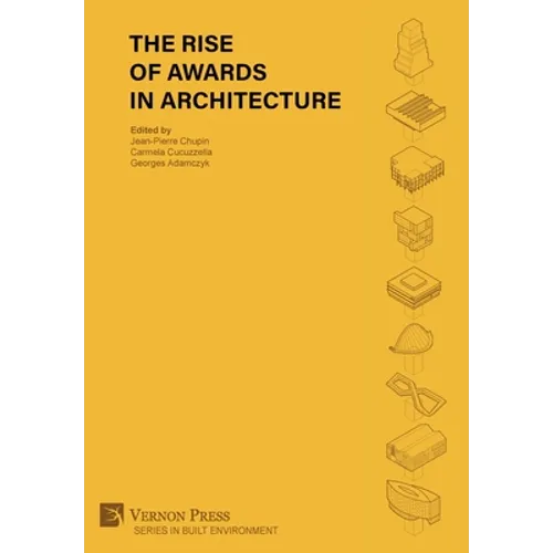 The Rise of Awards in Architecture