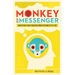 The Monkey Is the Messenger: Meditation and What Your Busy Mind Is Trying to Tell You