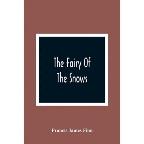 The Fairy Of The Snows