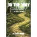 On The Way: A (Relatively) Brief Summary of and Relational Commentary on The Owner's Manual