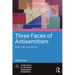 Three Faces of Antisemitism: Right, Left and Islamist