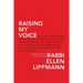 Raising My Voice: Selected Sermons and Writings