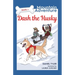 Dash the Husky: Mountain Adventure (Book 1)