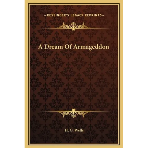 A Dream Of Armageddon