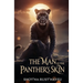 The Man in the Panther's Skin: A Romantic Epic