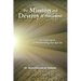 The Mission and Destiny of Humankind: An Exercise in Understanding the Qur'an