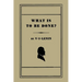 What Is to Be Done? [Burning Questions of Our Movement]