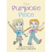 The Purpose Piece