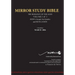 PAPERback 15th Edition MARCH 2026 MIRROR STUDY BIBLE 516p VOLUME 3 OF 3 John's Writings; Gospel; 1st Epistle & Apocalypse
