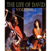 The Life of David Volume I
