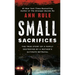 Small Sacrifices: The Shocking True Crime Case of Diane Downs