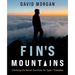 Fin's Mountains: Climbing the Seven Summits for Type 1 Diabetes
