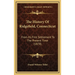 The History Of Ridgefield, Connecticut: From Its First Settlement To The Present Time (1878)