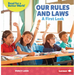 Our Rules and Laws: A First Look
