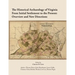 The Historical Archaeology of Virginia From Initial Settlement to the Present: O
