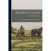 Arthur St. Clair: Governor of the Northwest Territory 1787-1802