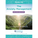 The Anxiety Management Workbook: A 10-Session Program to Help You Beat Anxiety