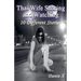 Thai Wife Sharing And Watching: 10 Different Stories
