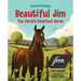 Beautiful Jim: The World's Smartest Horse