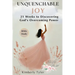 Unquenchable Joy: 21 Weeks to Discovering God's Overcoming Power