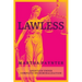 Lawless: Abortion Under Complete Decriminalization