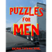 Puzzles for Men: 133 Large Print Themed Word Search Puzzles