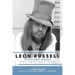 Leon Russell In His Own Words