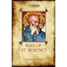 The Rule of St. Benedict