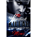 Lipstick Killah: Greatness Comes to Those Who Take It