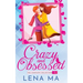 Crazy and Obsessed (The Complete Collection)