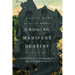 Undoing Manifest Destiny: Settler America, Christian Colonists, and the Pursuit of Justice
