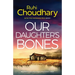 Our Daughter's Bones: An absolutely gripping crime fiction novel