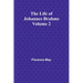 The Life of Johannes Brahms Volume 2