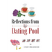 Reflections From the Dating Pool