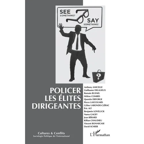 Policer les élites dirigeantes: automne/hiver 2023