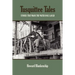 Tusquittee Tales: Stories That Made the Water Dogs Laugh