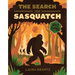 The Search for Sasquatch (a Wild Thing Book)