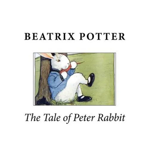 The Tale of Peter Rabbit