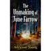 The Unmaking of June Farrow