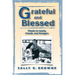 Grateful and Blessed: Thanks to Family, Friends, and Strangers