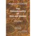 The Homosexuality of Men and Women: Volume I Chapters 1-18 of 39 Chapters