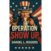 Operation Show Up