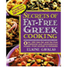 Secrets of Fat-free Greek Cooking: Over 100 Low-fat and Fat-free Traditional and Contemporary Recipes