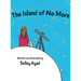 The Island of No More