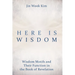 Here Is Wisdom: Wisdom Motifs and Their Function in the Book of Revelation