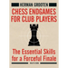 Chess Endgames for Club Players: The Essential Skills for a Forceful Finale