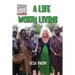 A Life Worth Living
