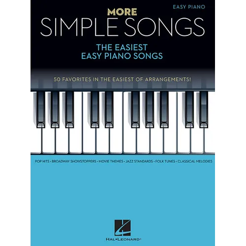 More Simple Songs: The Easiest Easy Piano Songs