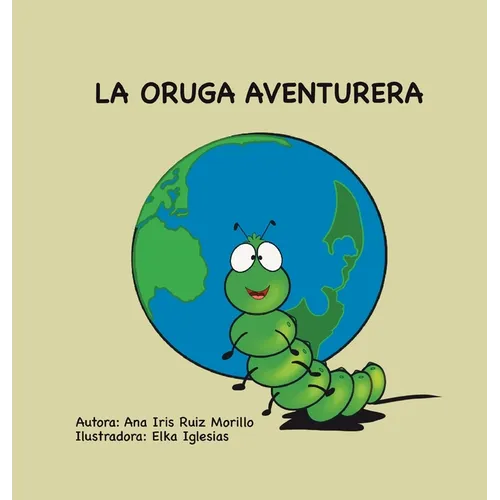 La oruga aventurera